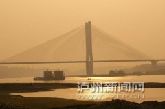 <b>6日—7日 泸州泰安长江大桥将实施临时交通管制</b>